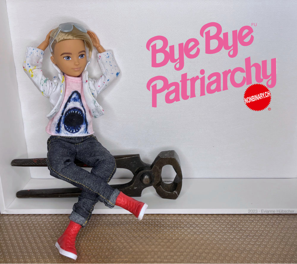 Bye Bye Patriarchy, nonbinary.ch